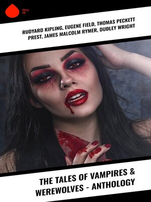 cover image of The Tales of Vampires & Werewolves--Anthology
